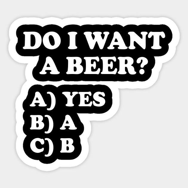 Do I want beer question Sticker by Portals